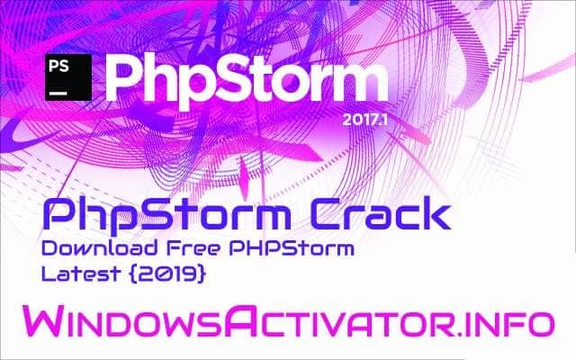 PhpStorm Crack - Download Free PHPStorm Jetbrains Latest {2019}