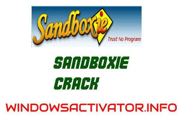 Sandboxie 5.65.2 Crack [Keygen] Full Free Activated Version